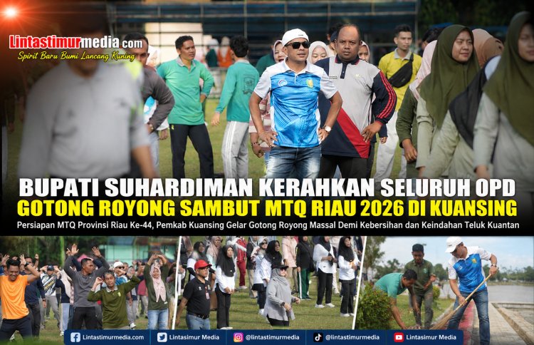 Bupati Suhardiman Pimpin Persiapan MTQ Riau 2026, Seluruh OPD Gotong Royong Massal